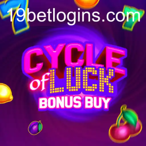 Exploring CycleofLuckBonusBuy and 19bet PH Login: A Comprehensive Guide