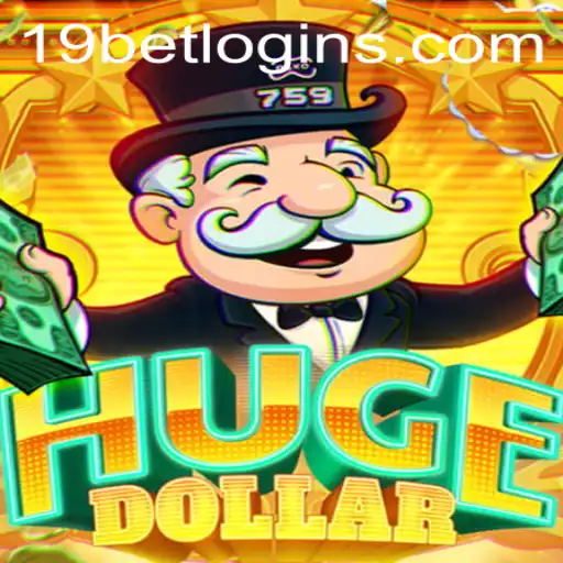 Exploring HugeDollar: A Comprehensive Guide to the Game and the 19bet PH Login Connection