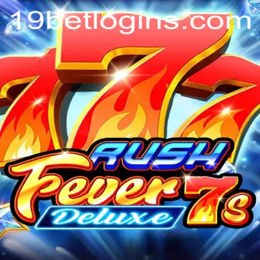 Exploring RushFever7sDeluxe: Gameplay and Excitement Unleashed